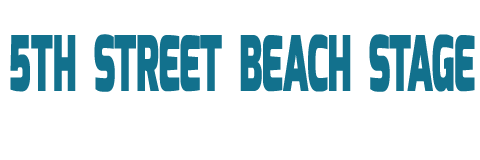 5th Street Beach Stage