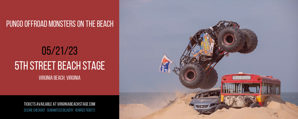 Pungo Offroad Monsters On The Beach at 5th Street Beach Stage