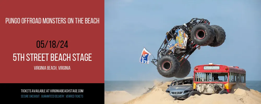 Pungo Offroad Monsters On The Beach at 5th Street Beach Stage